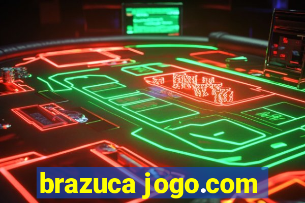 brazuca jogo.com